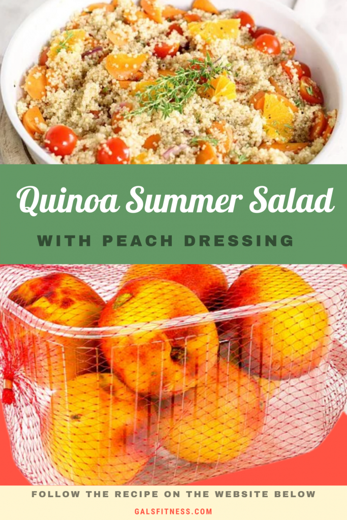 quinoa summer salad with peach dressing