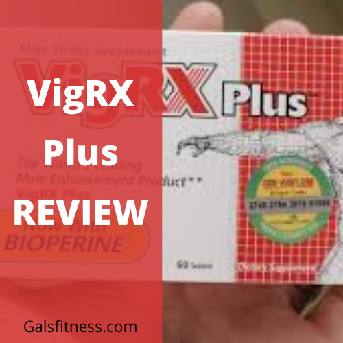 VigRX Review